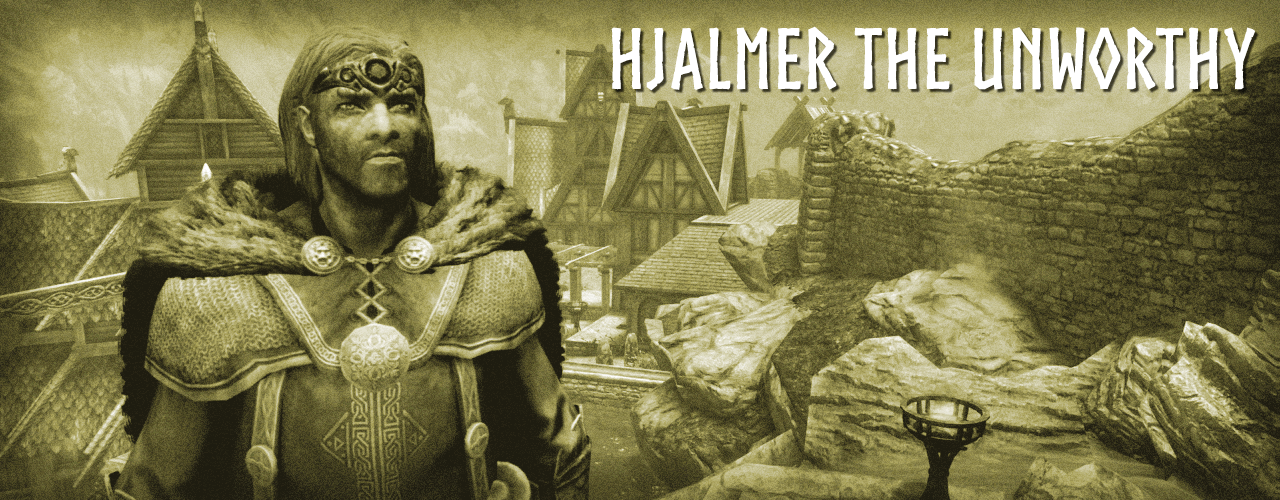 Hjalmer the Unworthy